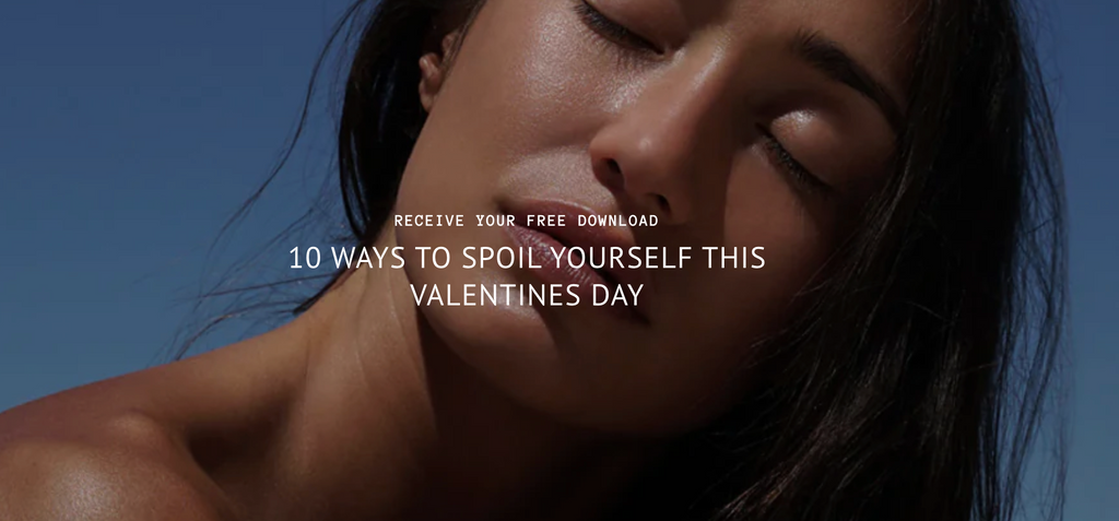 10 Ways To Spoil Yourself This Valentine's Day -SensorIAm