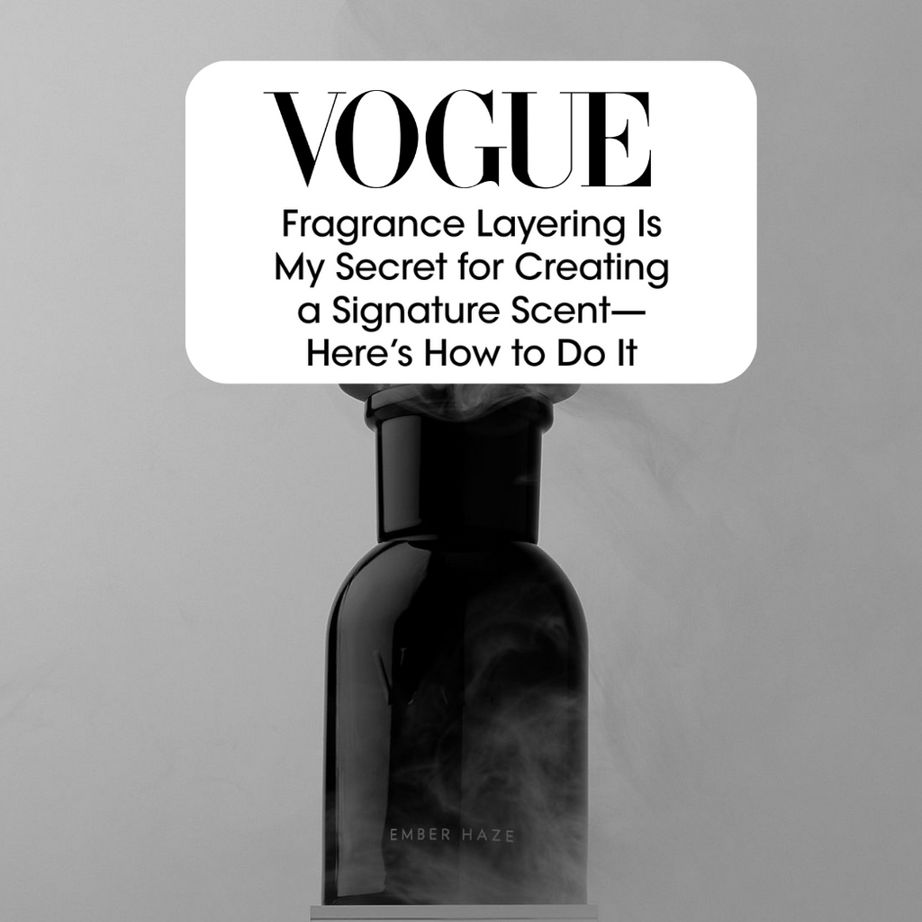 Fragrance Layering - VOGUE